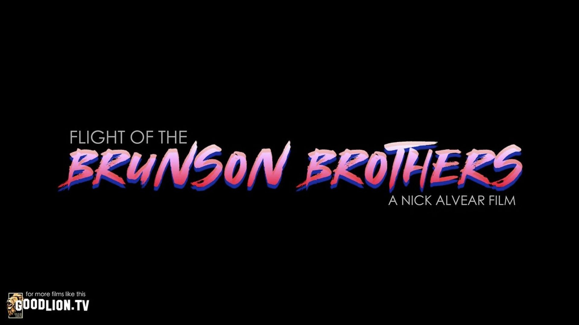 Flight of the Brunson Brothers