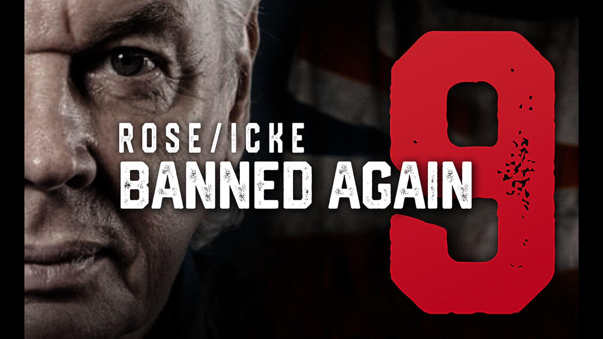 ⁣ROSE/ICKE 9: BANNED AGAIN